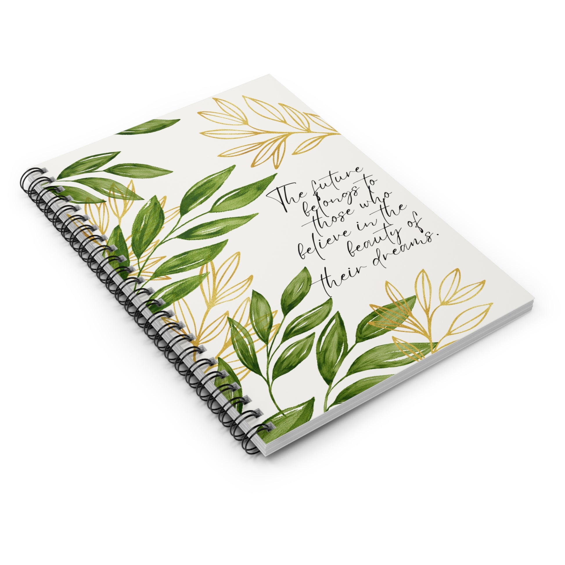 "Believe in Dreams" - Spiral Notebook for Visionaries and Achievers - 689 Designs